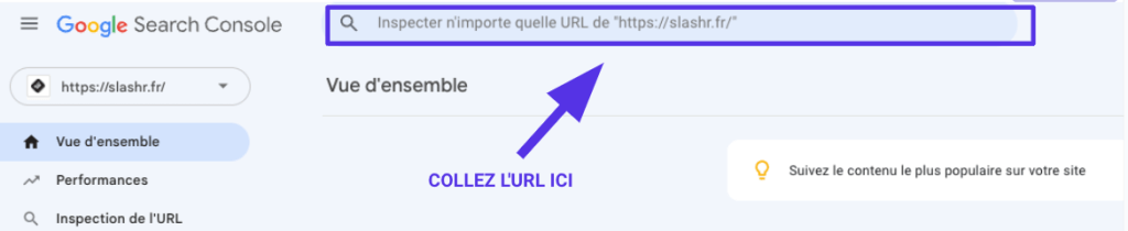 Collez l'URL dans la barre de recherche de la Google Search Console