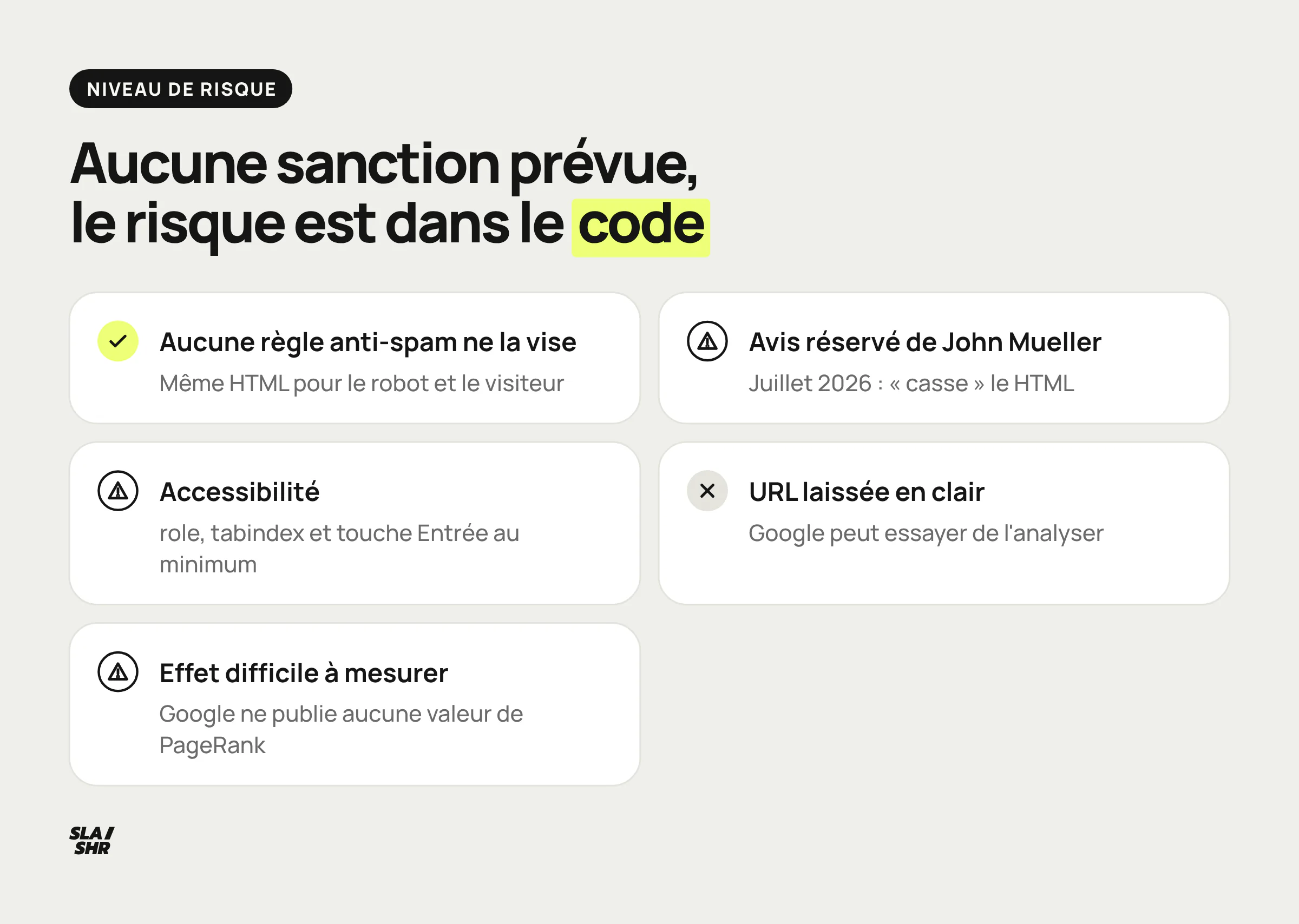 Évaluation du risque de l'obfuscation de liens : non interdite par Google, distincte du cloaking, et moins de crawl inutile pour le moteur