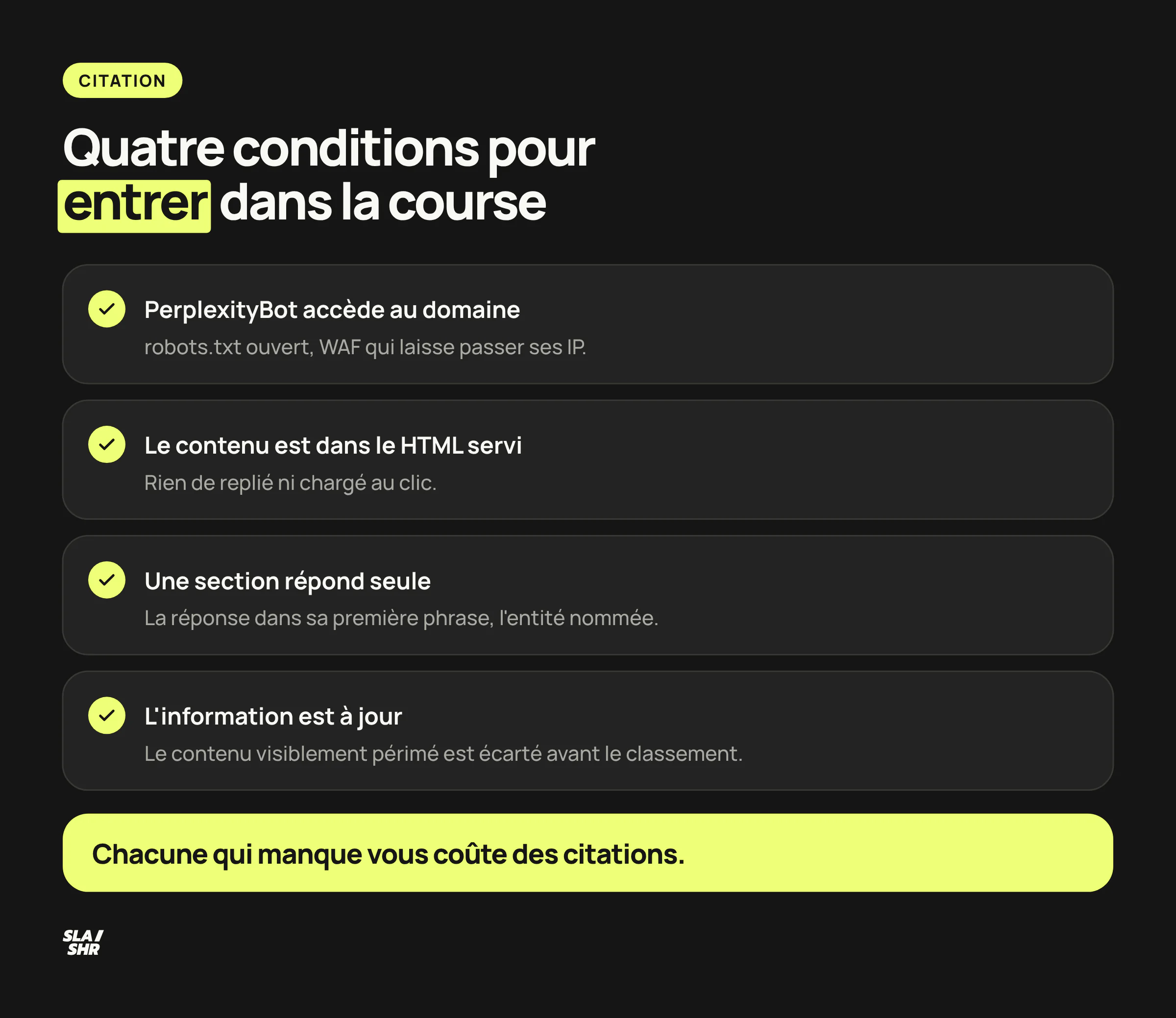 Les quatre conditions qui mettent une page dans la course aux citations de Perplexity : accès de PerplexityBot, HTML lisible, passage autonome, information à jour